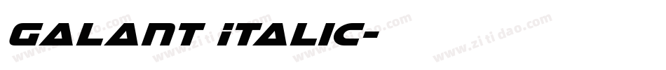 Galant Italic字体转换